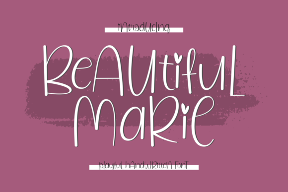 Beautiful Marie: A Friendly Display Font for Thoughtful Editorial Design