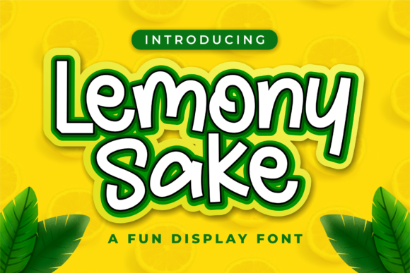 Lemony Sake: A Playful Display Font for Makers and Creative Sellers