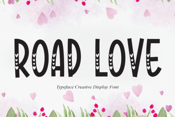 Road Love: A Charming Display Font for Crafters & Makers